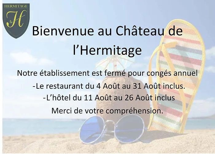 Hotel Chateau De L'Hermitage